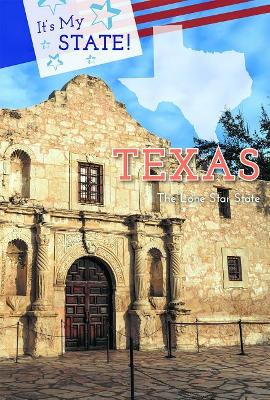 Texas: The Lone Star State by Linda Jacobs Altman