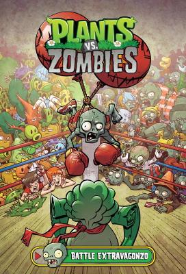 Plants Vs. Zombies Volume 7: Battle Extravagonzo book