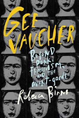 Gee Vaucher: Beyond Punk, Feminism and the Avant-Garde book