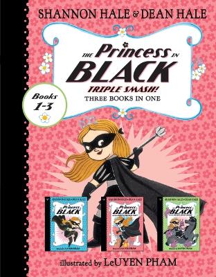 The Princess in Black Triple Smash!: Three Books in One book