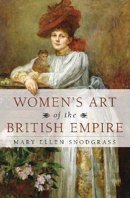 Women's Art of the British Empire book