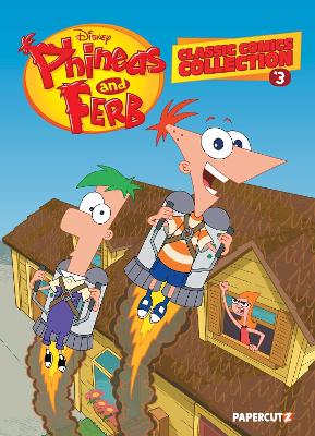 Phineas and Ferb Classic Comics Collection Vol. 3 book