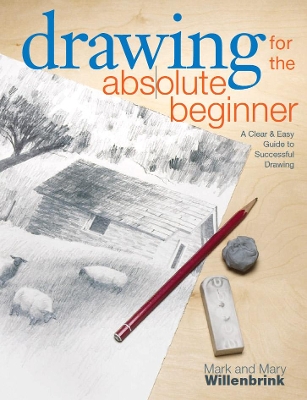 Drawing for the Absolute Beginner book