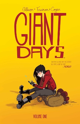Giant Days Vol. 1 book