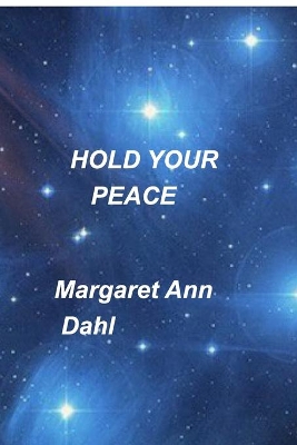 Hold your peace book