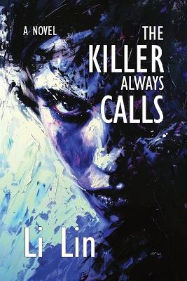 The Killer Always Calls book