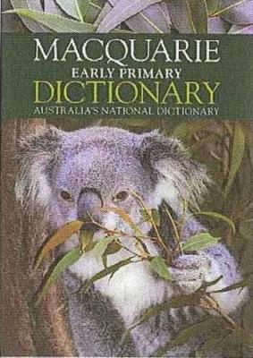 Macquarie Early Primary Dictionary + Bonus Early Primary Thesaurus book