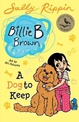 A Dog to Keep: Billie B Brown #28: Volume 28 book