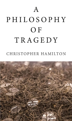 Philosophy of Tragedy book