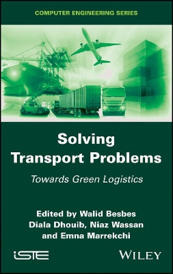 Solving Transport Problems: Towards Green Logistics book