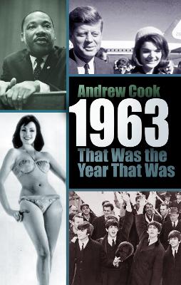 1963: That Was the Year That Was book