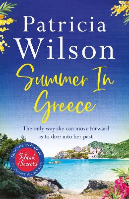 Summer in Greece: Escape to paradise this summer with the perfect romantic holiday read book