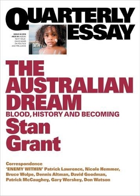 Australian Dream: Blood, History and Becoming: Quarterly Essay 64 book