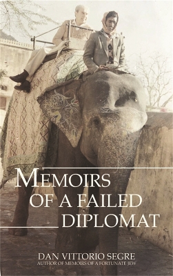 Memoirs of a Failed Diplomat book