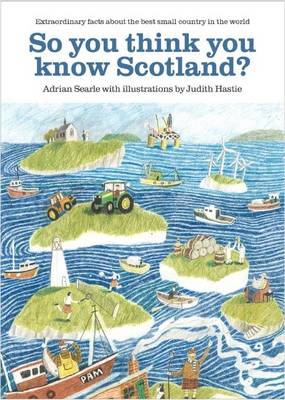 So You Think You Know Scotland? book