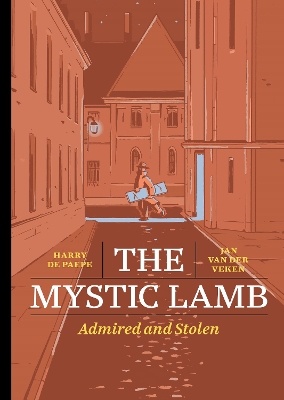 The Mystic Lamb: Admired and Stolen book