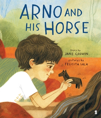 Arno and His Horse by Jane Godwin