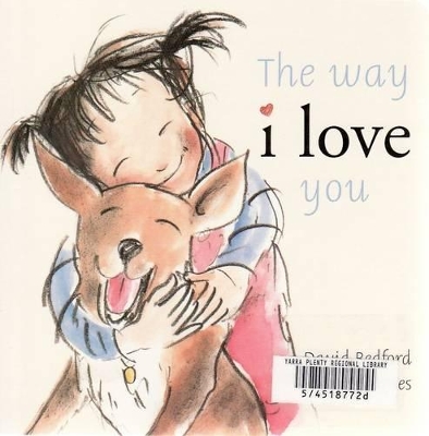 The Way I Love You book