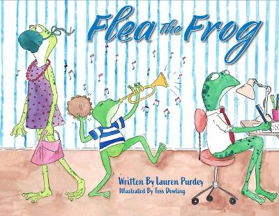 Flea the Frog by Lauren Purdey