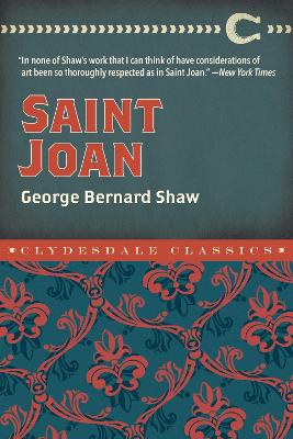 Saint Joan by George Bernard Shaw