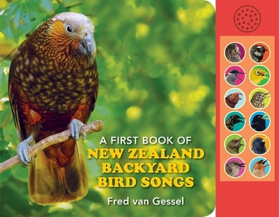 A First Book of NZ Backyard Bird Songs book