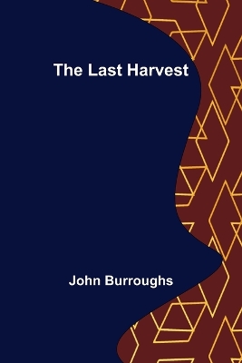 The Last Harvest book