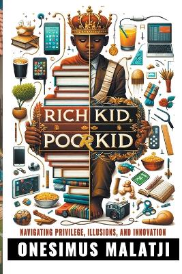 Rich Kid, Poor Kid book