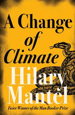Change of Climate by Hilary Mantel