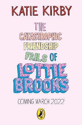 The Catastrophic Friendship Fails of Lottie Brooks book