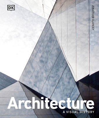 Architecture: A Visual History book