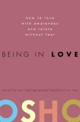 Being In Love by Osho