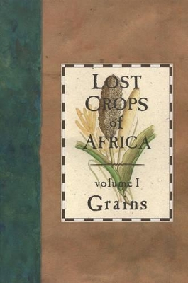 Lost Crops of Africa book