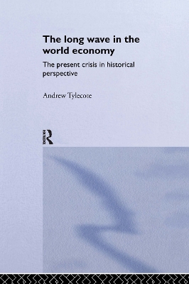 Long Wave in the World Economy book