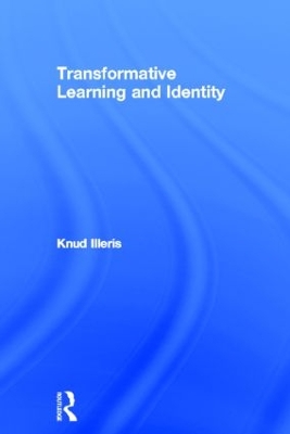 Transformative Learning and Identity by Knud Illeris