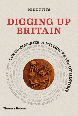 Digging up Britain: Ten discoveries, a million years of history book