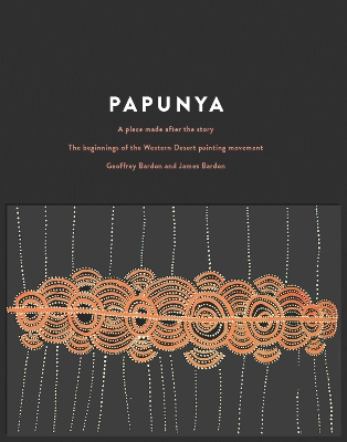 Papunya: A Place Made After the Story book
