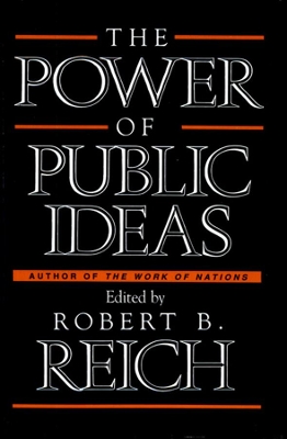 Power of Public Ideas book