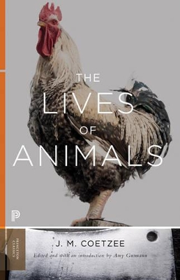 The Lives of Animals by J. M. Coetzee