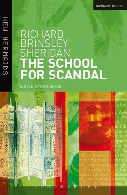 School for Scandal by Richard Brinsley Sheridan