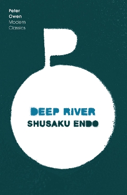 Deep River by Shusaku Endo