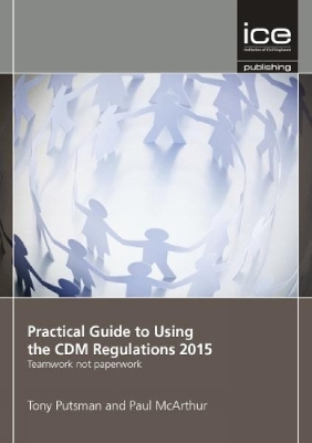 Practical Guide to Using the CDM Regulations 2015 book