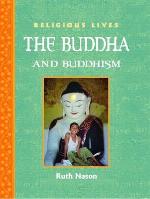 Buddha and Buddhism by Ruth Nason