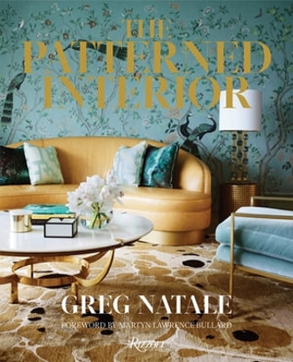 The Patterned Interior, The  by Greg Natale