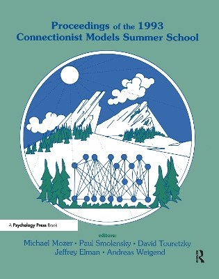 Proceedings of the 1993 Connectionist Models Summer School book