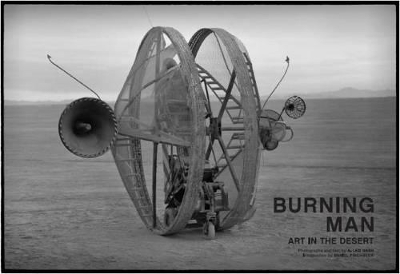 Burning Man: Art in the Desert book