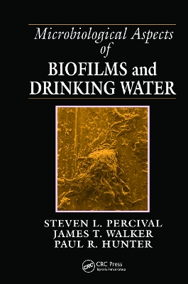 Microbiological Aspects of Biofilms and Drinking Water book