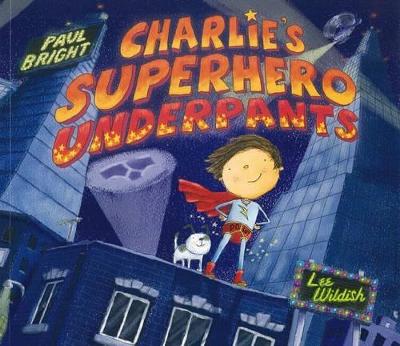 Charlie's Superhero Underpants book