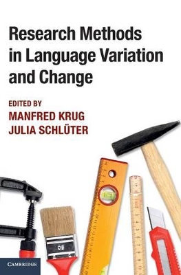 Research Methods in Language Variation and Change book