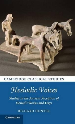 Hesiodic Voices by Richard Hunter