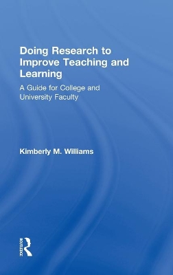 Doing Research to Improve Teaching and Learning book